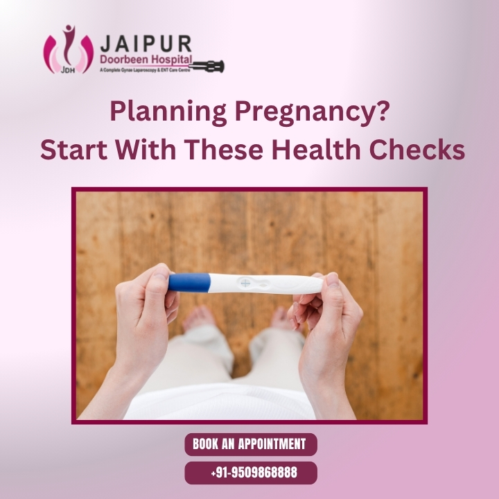 Planning Pregnancy? Start With These Health Checks